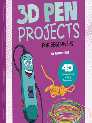 cover image of 3D Pen Projects for Beginners